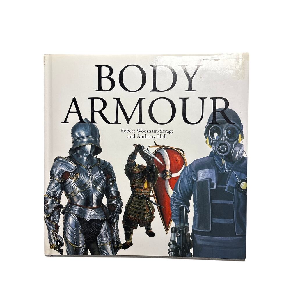 BODY ARMOUR by Robert Woosnam-Savage and Anthony Hall
